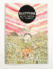 Bucchione and the Angel of Sadness - 1